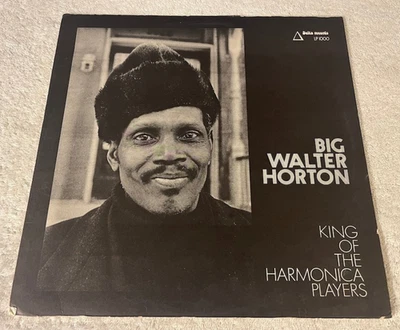 BIG WALTER HORTON: "King Of The Harmonica Players": 1972 IMPORT LP: EX/VG - Image 1 of 4