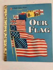 Vintage 1988 • A Little Golden Book • Our Flag • New - Picture 1 of 2