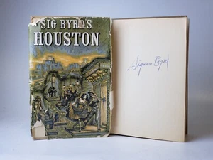 Sig Byrd's Houston by Sigman Byrd 1955 SIGNED Autograph HC Book - Picture 1 of 7