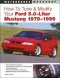 Motorbooks Workshop | How to Tune & Modify Your Ford 5.0 Liter Mustang | Used - Bild 1 von 3