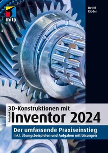 3D-Konstruktionen mit Autodesk Inventor 2024 ~ Detlef Ridder ~  9783747506592 - Picture 1 of 5
