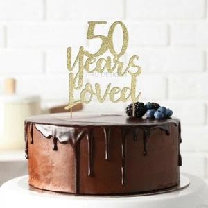 50 Years Loved Birthday Cake Topper Birthday Party Decorations 16th 21st 25th - Picture 1 of 2