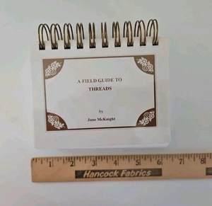 A Field Guide to Threads Needlepoint Book (1997) by June McKnight - HTF OOP TRS - Picture 1 of 5
