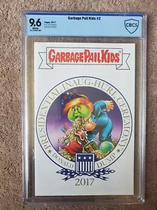 2017 Garbage Pail fumetto bambini #2 cerimonia inaugurale Donald Trump 9,6 RARO - Foto 1 di 3