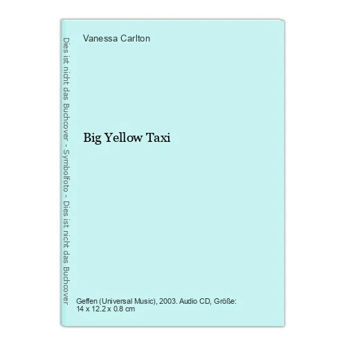 Big Yellow Taxi Carlton, Vanessa: - Bild 1 von 1