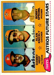 1981 Topps Astros Future Stars - Danny Heep/Alan Knicely/Bobby Sprowl