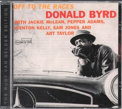 Donald Byrd Off To the Races CD Europe Blue Note 2006 Rudy Van Gelder edition Foto 1 de 2