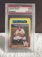1975 Topps Mini #260 Johnny Bench PSA MINT 9(OC) Cincinnati Reds Baseball Card