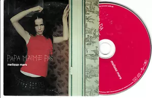 CD CARTONNE CARDSLEEVE COLLECTOR MELISSA MARS PAPA M'AIME PAS 1T DE 2002 !!!! - Picture 1 of 1