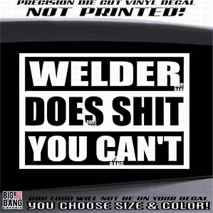 Badass WELDER Vinyl Decal Sticker Proud Union Journeyman Hard Work Truck Window - Picture 1 of 4