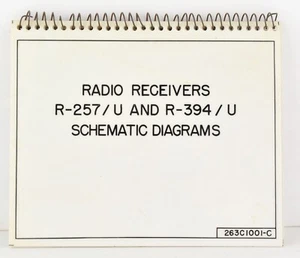 Radio Receivers R-257/U & R-394/U Schematic - Laminated Flip Book (263C1001-C) - Picture 1 of 9