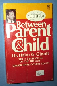 Between Parent & Child By Dr. Haim G. Ginott, 1969, Vintage, Paperback - Bild 1 von 4
