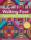 Mary Mashuta Foolproof Walking-Foot Quilting Designs (Paperback) (UK IMPORT)