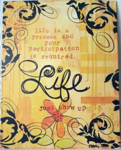 Life Is A Process Decorative Metal Wall Sign Deborah Mori Artwork 14"x11" - Picture 1 of 4