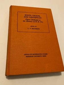 Knots, Groups, and 3-Manifolds : Papers Dedicated to the Memory of R. H. Fox,... - Picture 1 of 8