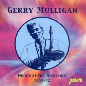 Gerry Mulligan Nights at the Turntable 1951 - 52 (CD) Album