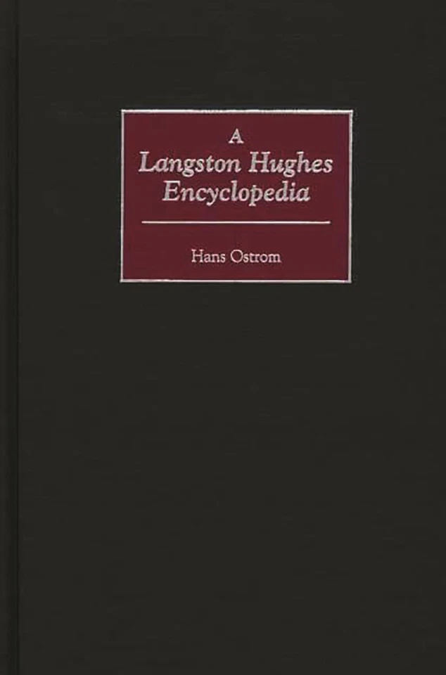 A Langston Hughes Encyclopedia - Image 1 of 1