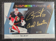 22-23 SP Authentic Hockey Sign of the Times Gold Inscription - Cam Talbot #34/49