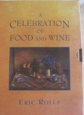 A CELEBRATION OF FOOD AND WINE 3 Volume Set in Slipcase by Eric Rolls UQP Press