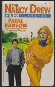 Fatal Ransom Carolyn Keene 1987 Nancy Drew Files #12 Girl's Series Paperback - Picture 1 of 1
