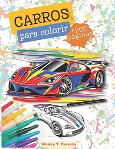 Carros para colorir by Wesley Teixeira Noronha Paperback Book - Picture 1 of 1