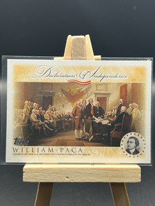 2006 Topps Declaration of Independence #WP William Paca 
