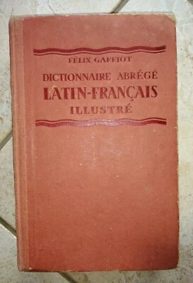 A5 Dictionnaire Abrégé Latin Français Illustré Librairie Hachette 1934 GAFFIOT - Photo 1/4