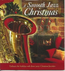A SMOOTH JAZZ CHRISTMAS HAPPY HOLIDAY SEASON FESTIVE FAVORITES MUSIC CD - Picture 1 of 6
