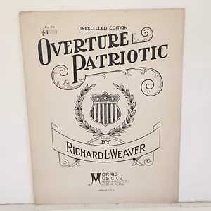 Antike Ouvertüre Patriotische Noten Erster Weltkrieg 1908 von Richard Weaver - Bild 1 von 12
