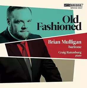 Brian Mulligan , Craig Rutenberg Old Fashioned CD NEW - Bild 1 von 1