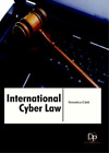 Veronica Cinti International Cyber Law (Hardback)