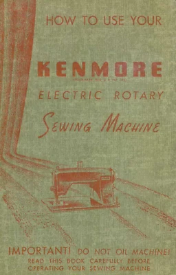 Kenmore Electric Rotary Sewing Machine Manual Instructions User Guide: 34 Pages - Image 1 of 2