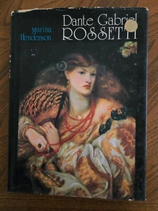 Marina Henderson DANTE GABRIEL ROSSETTI  1st Edition and 1st Printing mfp - Imagen 1 de 1