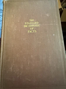 ANTIQUE 1923The Standard Dictionary of Facts hardcover VINTAGE - Picture 1 of 7