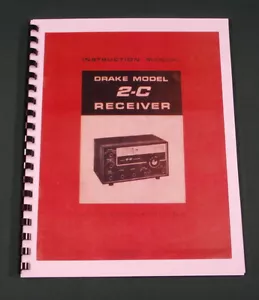 Drake 2-C Instruction Manual: w/11"X17" Schematic & Premium Card Stock Covers - Picture 1 of 1