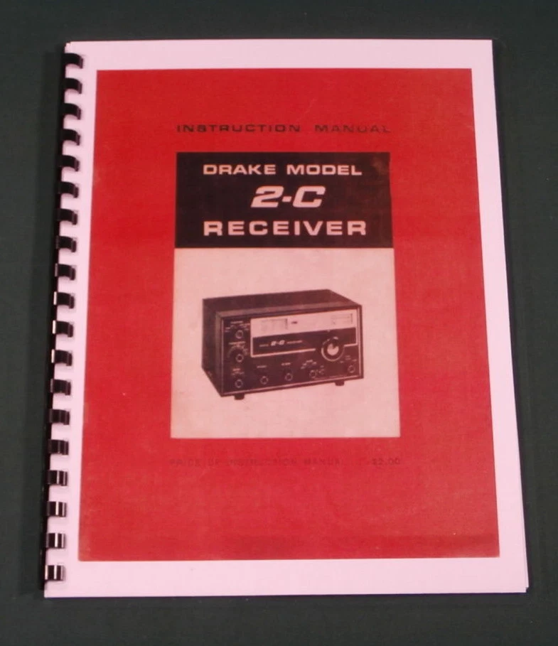Drake 2-C Instruction Manual: w/11"X17" Schematic & Premium Card Stock Covers - Image 1 of 1