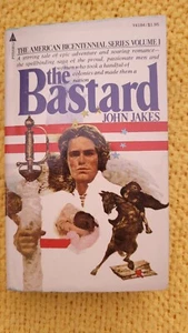 THE BASTARD (THE AMERICAN BICENTENNIAL SERIES, VOL. 1) By John Jakes **Mint** - Picture 1 of 5