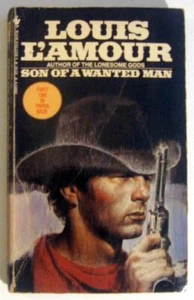 LOUIS L'AMOUR Sohn eines gesuchten Mannes ~ 1984 Buch - Bild 1 von 1