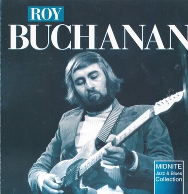 Roy Buchanan – Blues In E (CD, 2001, Midnite Jazz & Blues Collection) UK Import Foto 1 de 2