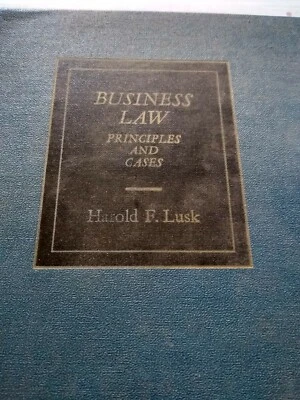 Vtg 1961 Business Law: Principles and Cases Harold F. Lusk Hardback Book 6th Ed. - Image 1 of 4