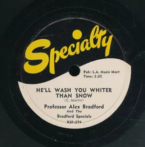 78tk-Black Gospel-SPECIALTY 879-Alex Bradford-(He'll wash you whiter than snow) - Imagen 1 de 2