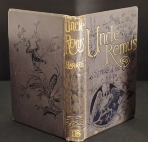 * Rare * Joel Chandler Harris Uncle Remus First UK Edition David Bogue 1881 - Imagen 1 de 15