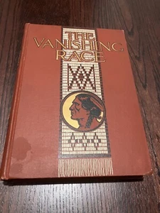 The Vanishing Race: The Last Great Indian Council by Joseph Dixon, 1913, 1st - Imagen 1 de 5