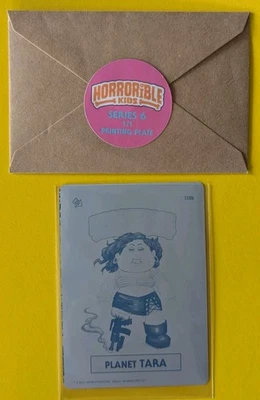 2021 HORRIBLE KIDS Series 6 PRINTING PLATE 158b Planet Tara Mark Pingitore GPK - Image 1 of 4