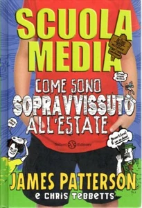SCUOLA MEDIA - COME SONO SOPRAVISSUTO ALL'ESTATE - letture per ragazzi - Foto 1 di 1