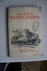Wills Cigarettes Railway Engines Album Complete 1930S All Cards Exc Cond