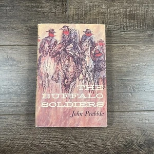 The Buffalo Soldiers By John Prebble 1959 First Edition HCDJ - Picture 1 of 7