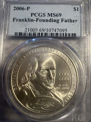 2006-P Franklin Founding Father Silver Dollar $1 PCGS MS69 10380108 - Image 1 of 4