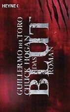 Das Blut: Roman von Del Toro, Guillermo, Hogan, Chuck | Buch | Zustand gut
