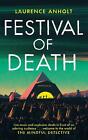 Festival of Death: A thrilling murder mystery set among the roaring crowds of Gl